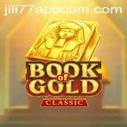 Unveiling the Mysteries of BookOfGoldClassic on JILI77 App