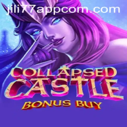 Exploring the Thrilling World of CollapsedCastleBonusBuy on JILI77 App