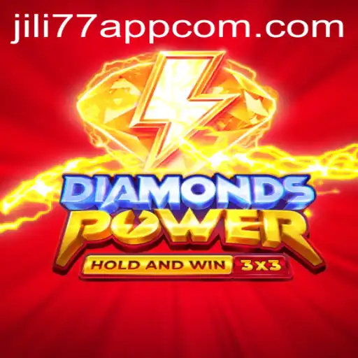 Discover the Excitement of Diamondspower on JILI77 App