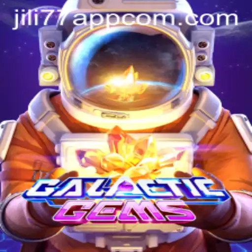 Discover GalacticGems: An Interstellar Adventure with JILI77 App