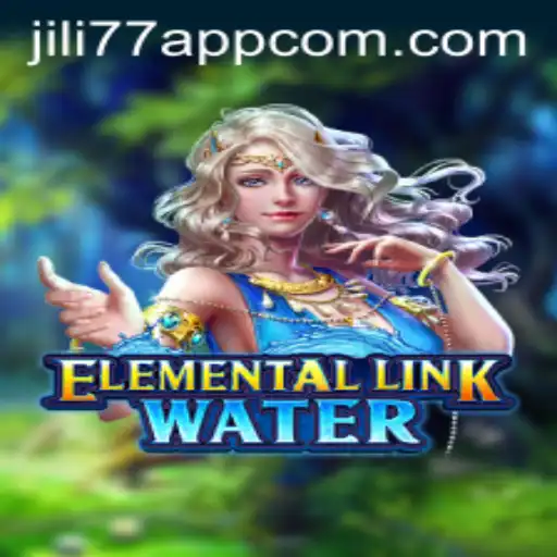 Discovering ElementalLinkWater: A Deep Dive into the Game and the JILI77 App