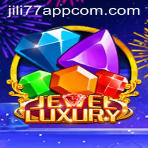 Exploring JewelLuxury: An Engaging Experience with JILI77 App