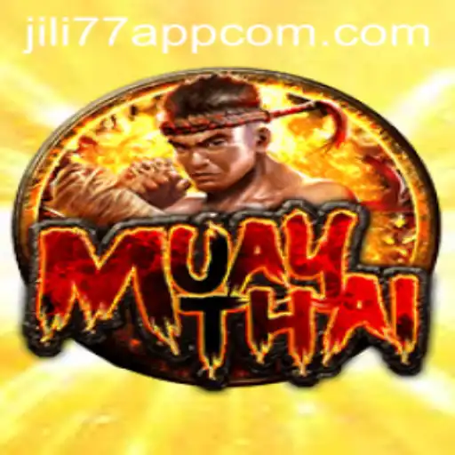 Exploring the World of MuayThai through the JILI77 App