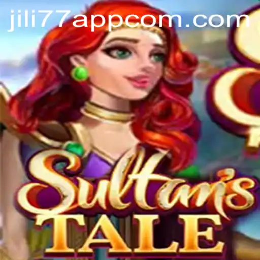 Discover the Exciting World of Sultanstale with JILI77 App