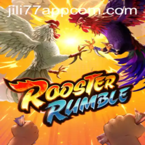 Exploring RoosterRumble: An Insight into the Exciting JILI77 App Game