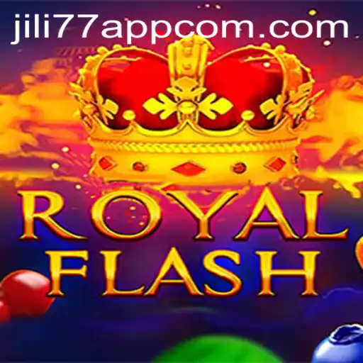 Discover the Thrilling World of RoyalFlash on JILI77 App